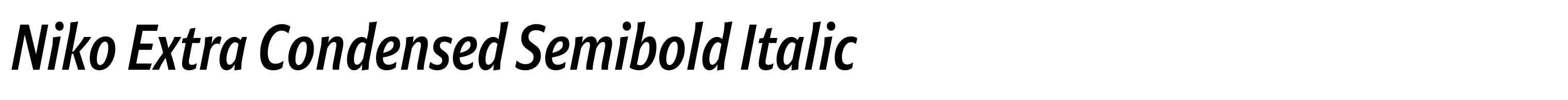 Niko Extra Condensed Semibold Italic
